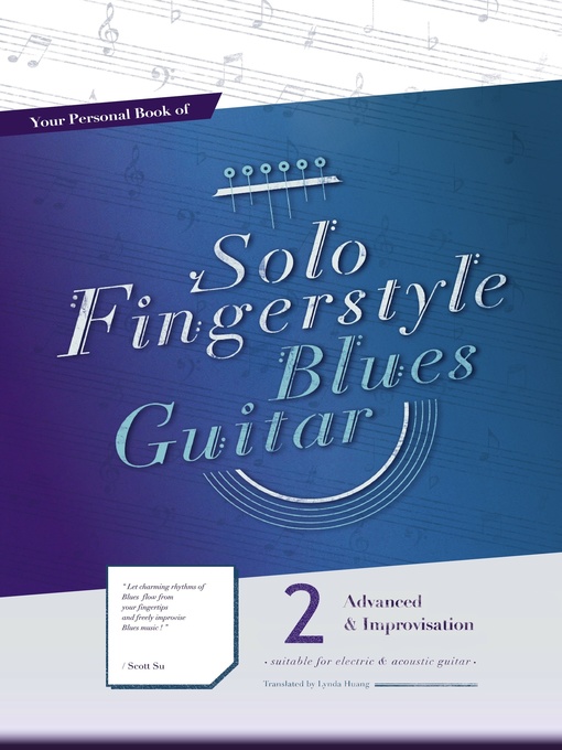 Title details for Your Personal Book of Solo Fingerstyle Blues Guitar 2 by Scott Su - Available